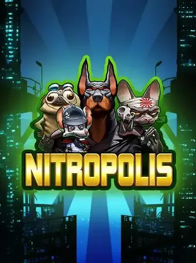 Nitropolis slot